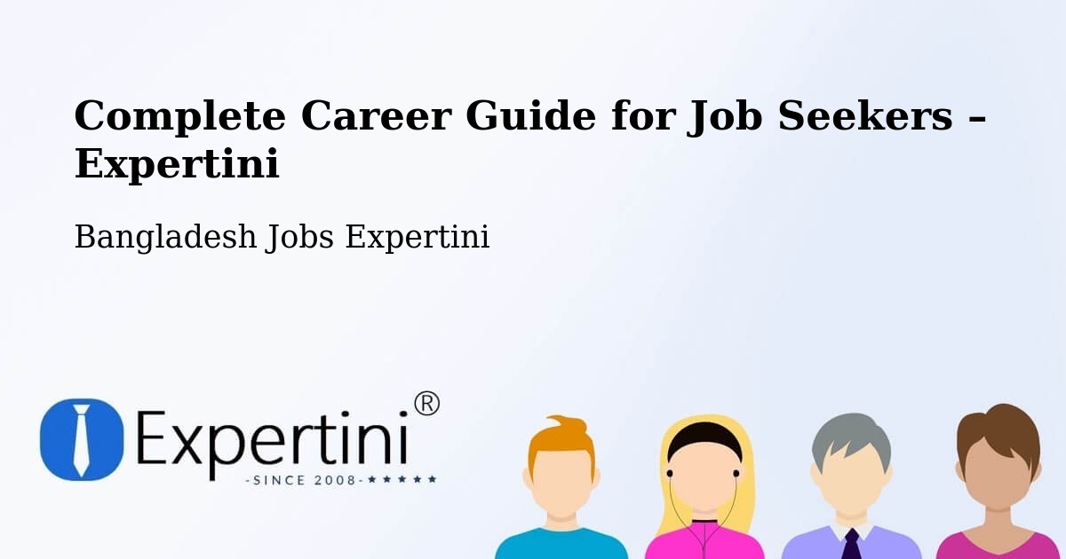 Career Guide for Job Seekers – Parvez Ali - Parvez Ali, Bangladesh Jobs Expertini