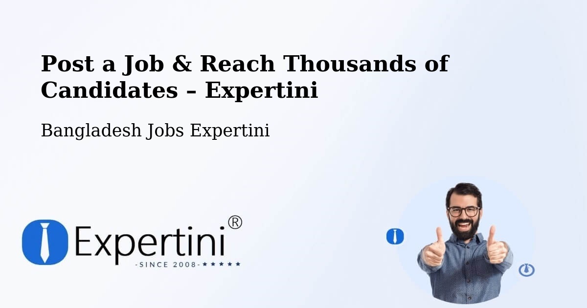 Post a Job in Parvez Ali – Hire the Right Talent - Parvez Ali, Bangladesh Jobs Expertini