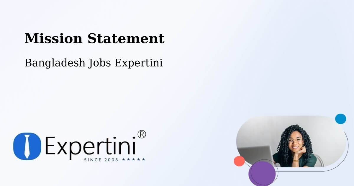 Corporate Mission – Parvez Ali - Bangladesh Jobs Expertini